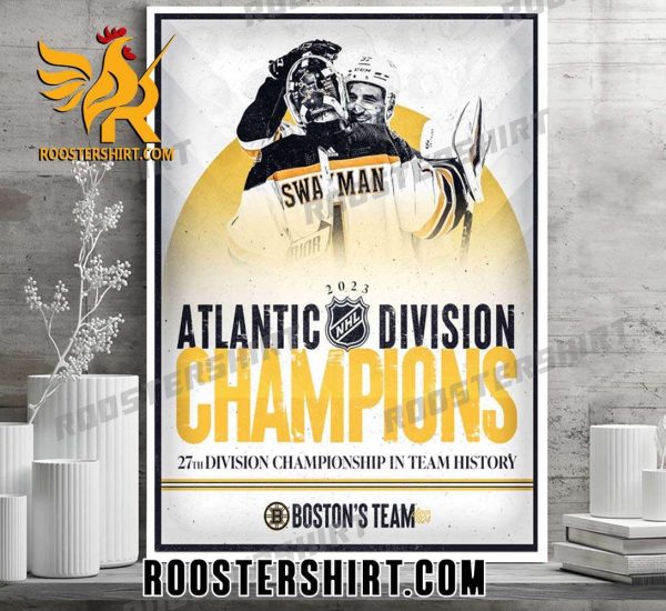 Atlantic Division Champions NHL 27th Division Championship In Team History Boston Bruins Team Poster Canvas