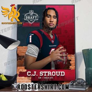 CJ Stroud Houston Texans Draft 2023 Poster Canvas