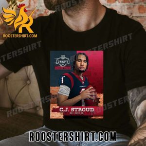 CJ Stroud Houston Texans Draft 2023 T-Shirt
