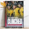 Congratulations The Vegas Golden Knights have clinched a playoff berth Poster Canvas