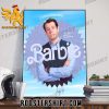 Connor Swindells He Like An Intern Or Something Barbie Movie Poster Canvas