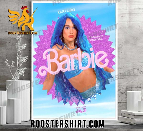 Dua Lipa This Barbie Is A Mermaid Barbie Movie Poster Canvas