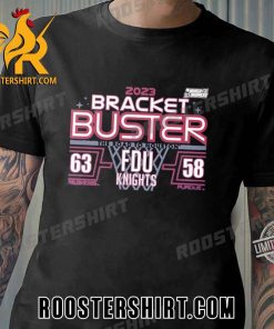 FDU Knights Bracket Buster March Madness 2023 Shirt For Fans