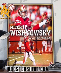 Faithfull To The Bay Mitch Wishnowsky San Francisco 49ers Poster Canvas