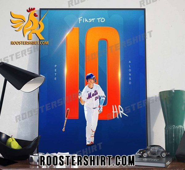 First To 10 Hr Pete Alonso New York Mets MLB Poster Canvas