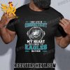 I May Live In Connecticut But My Heart Belongs To Eagles Nation Unisex T-Shirt For Fans