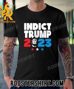Indictment Trump Time To Indict Trump 2023 Unisex T-Shirt
