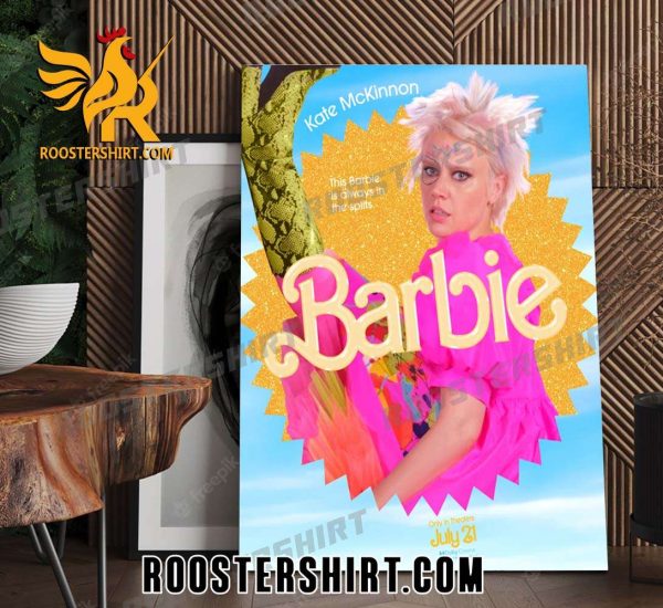 Kate Mckinnon This Barbie Is Always In The Splits Barbie Movie Poster Canvas