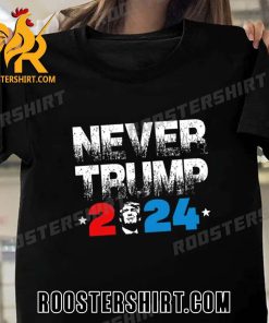 Never Trump 2024 Unisex T-Shirt