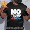 No More Trump 2024 Unisex T-Shirt