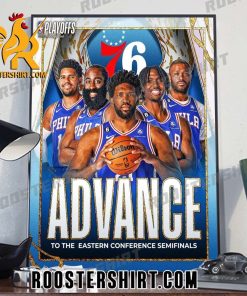 Philadelphia 76ers Advance To The Eastern Conference Semifinals Poster Canvas