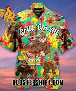 Quality Bigfoot Grill Em All Camping Hawaiian Shirt