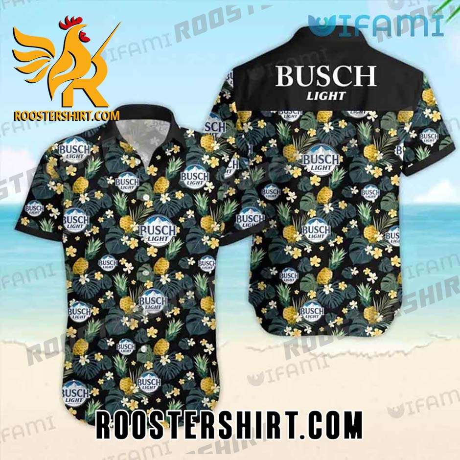 Quality Busch Light Hawaiian Shirt Pineapple Flowers Gift For Beer Lovers