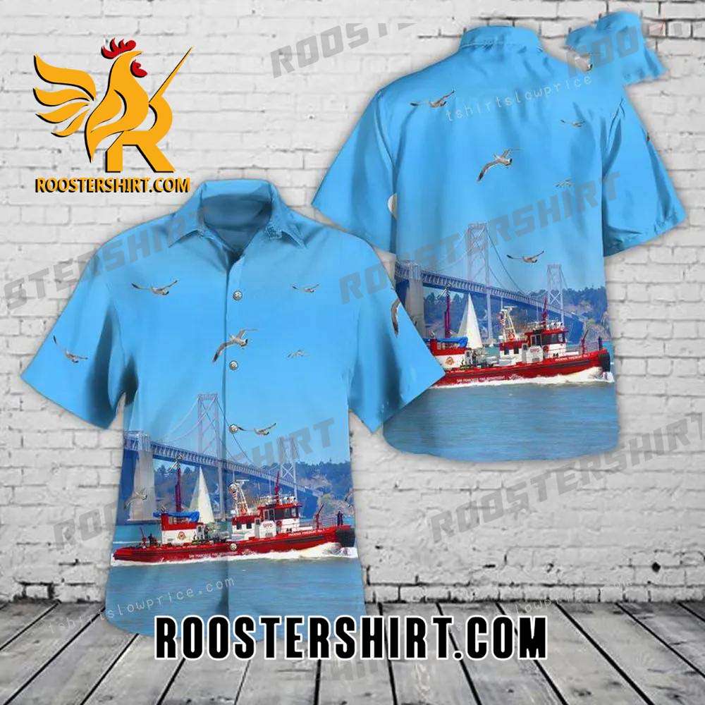 Quality California San Francisco Fire Department Fireboat Phoenix Hawaiian Shirt Outfit