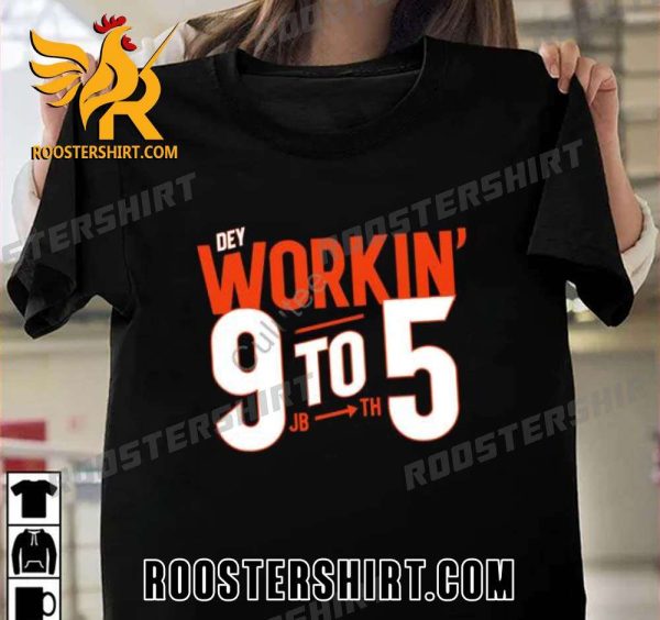 Quality Dey Workin 9 To 5 Unisex T-Shirt