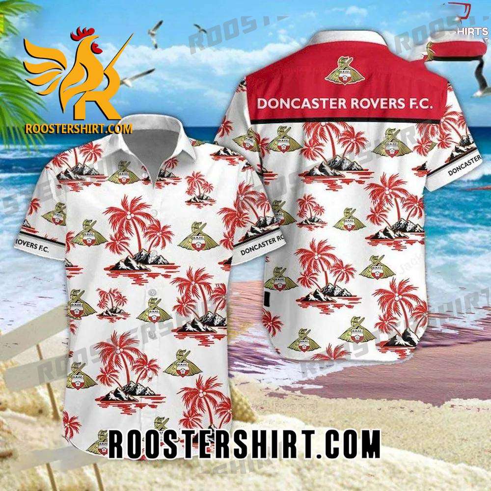 Quality Doncaster Rovers Island Hawaiian Shirt