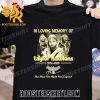 Quality In Loving Memory Of Taylor Hawkins 1972 2023 The Man the Myth the Legend Signature Unisex T-Shirt