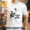 Quality Pittsburgh Pirates Cutch Is Back Andrew Mccutchen Unisex T-Shirt
