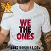 Quality The Bloodline We The Ones 2023 Unisex T-Shirt
