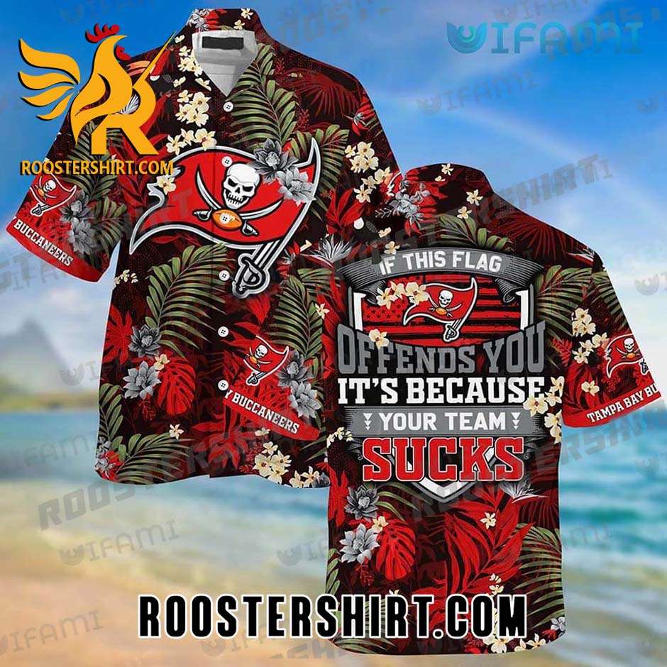 Tampa Bay Buccaneers Hawaiian Shirt If This Flag Offends Gift For Buccaneers Fans