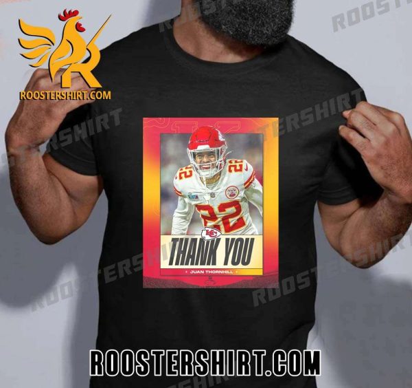 Thank You Juan Thornhill Kansas City Chiefs 2023 T-Shirt