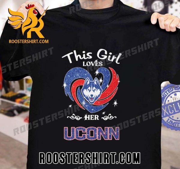 This Girl Loves Her Uconn Huskies National Champions 2023 New Design T-Shirt