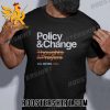 Thoughts And Prayers Policy Change T-Shirt