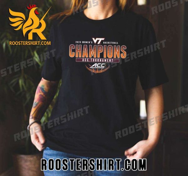 Virginia Tech Hokies 2023 Womens Basketball Champions ACC Tournament Unisex T-Shirt