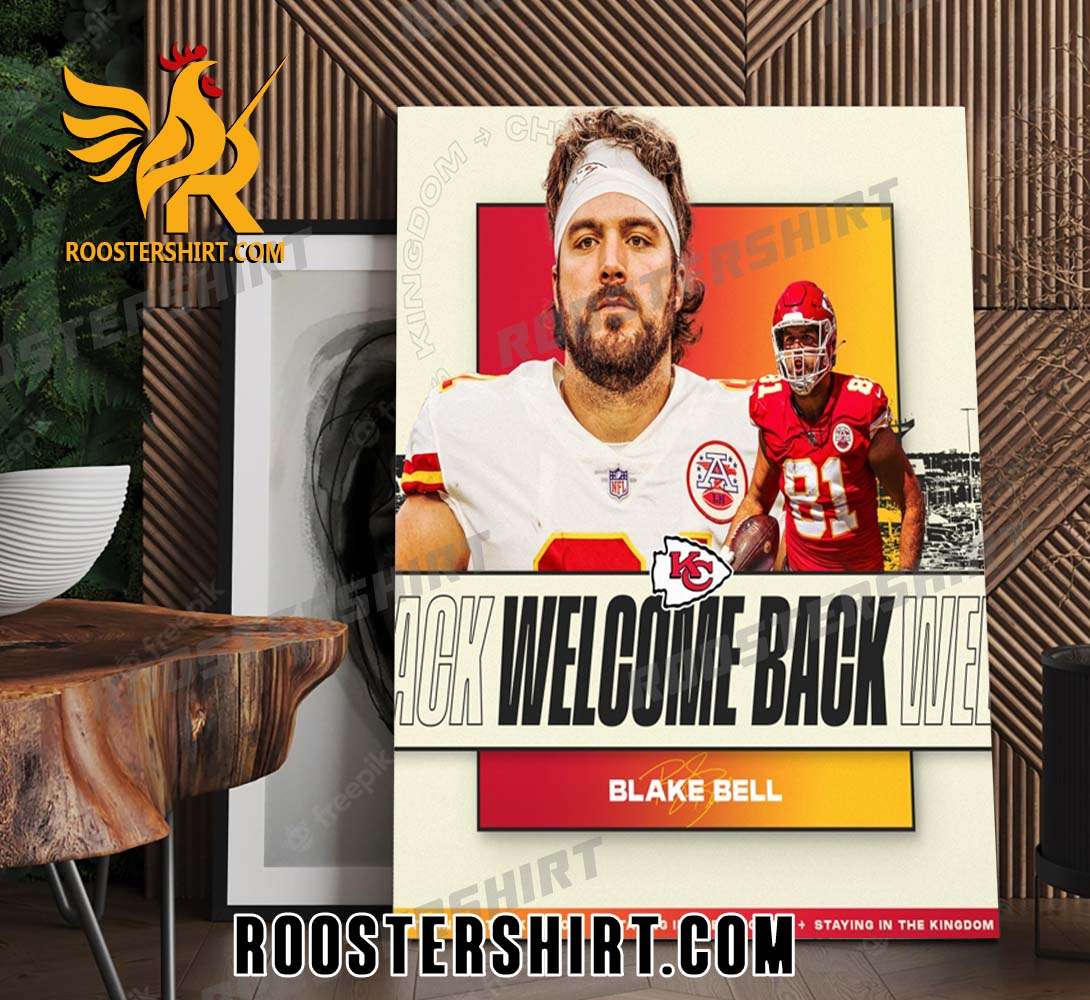 Welcome Back Belldozer Blake Bell Kansas City Chiefs 2023 Poster Canvas