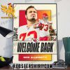 Welcome Back Nick Allegretti Kansas City Chiefs Poster Canvas