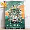 Celtic FC Women 2022-2023 Women’s Scottish Cup winners Poster Canvas
