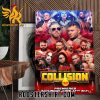 Coming Soon AEW Collision On TNT Drama Poster Canvas