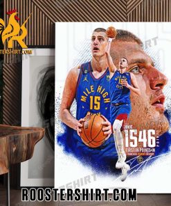 Congrats Nikola Jokic 1546 Points First In Points In Franchise Playoff History Poster Canvas