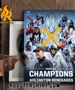 Congratulations Arlington Renegades Champions 2023 XFL Poster Canvas