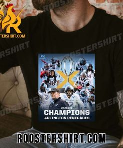 Congratulations Arlington Renegades Champions 2023 XFL T-Shirt