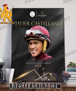 Javier Castellano Kentucky Derby Mount Mage Poster Canvas