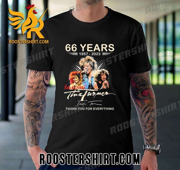 Quality 1957-2023 Tina Turner 66 Years Thank You For Everything Signature Unisex T-Shirt