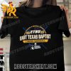 Quality East Texas Baptist Tigers 2023 NCAA Division III Baseball Championship Unisex T-Shirt