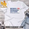 Quality Moms Demand Action For Gun Sense In America 2023 Unisex T-Shirt