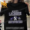 Quality Northwestern Wildcats 2023 NCAA DI Women’s Lacrosse Championship Unisex T-Shirt