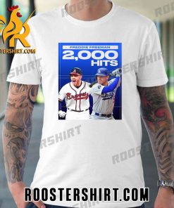 A Milestone For Freddie Freeman 2000 Hits MLB T-Shirt
