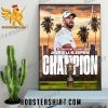 Champions Wyndham Clark has won the 2023 US Open Poster Canvas