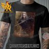 Coming Soon The Witcher Season 3 Geralt of Rivia T-Shirt