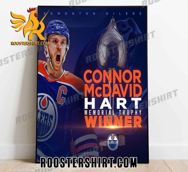 Congrats Connor McDavid has been awarded his third Hart Memorial Trophy Poster Canvas