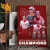 Congratulations Oklahoma Sooners Champions 2023 NCAA Women’s College World Series Poster Canvas