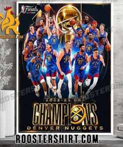 Denver Nuggets Team Champions 2023 NBA Championship Poster Canvas