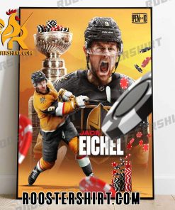 JACK EICHEL IS A STANLEY CUP CHAMPION POSTER CANVAS