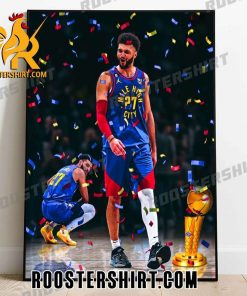 Jamal Murray Comback And 2023 NBA Champions Poster Canvas