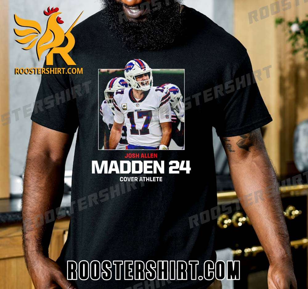 Josh Allen Madden 24 Cover Athlete Buffalo Bills NFL T-Shirt