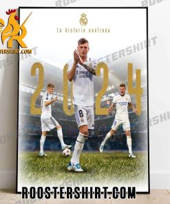 La Historia Continua 2024 Toni Kroos Real Madrid CF Poster Canvas